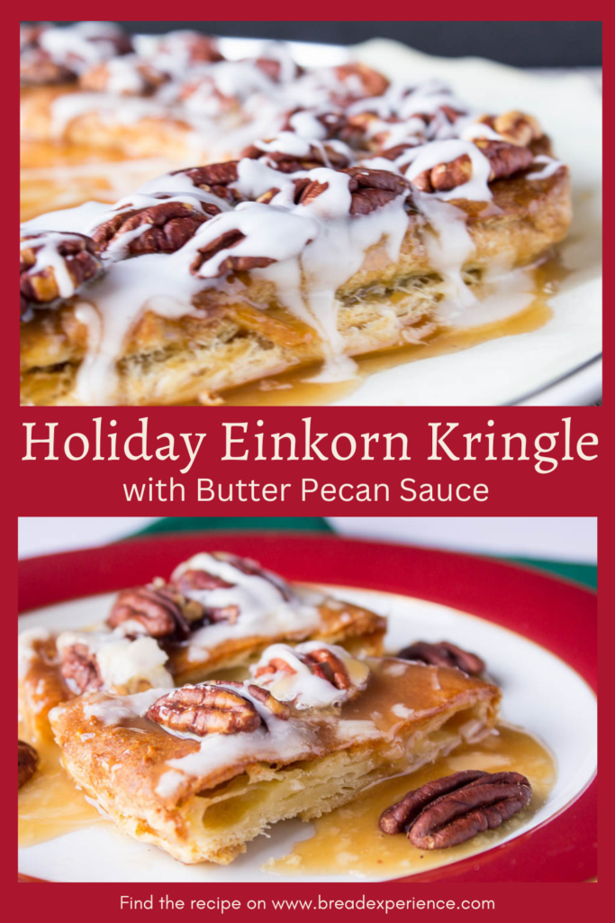 Holiday Einkorn Kringle with Butter Pecan Sauce