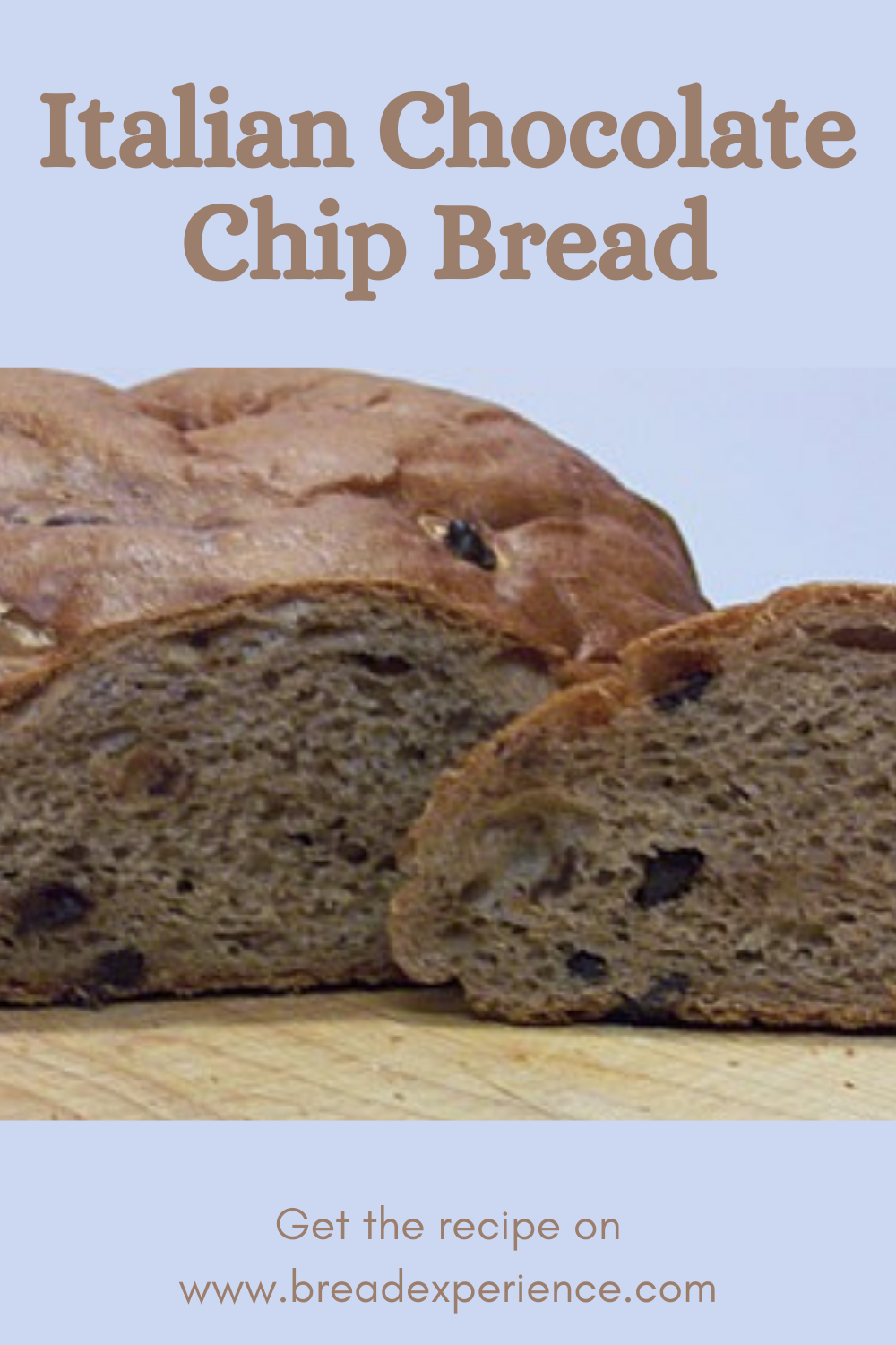 Italian Chocolate Chip Bread Pin