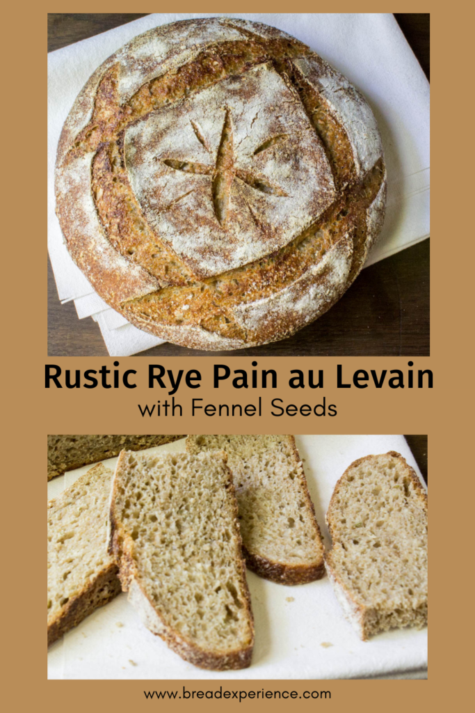 Rustic Rye Pain au Levain Pin