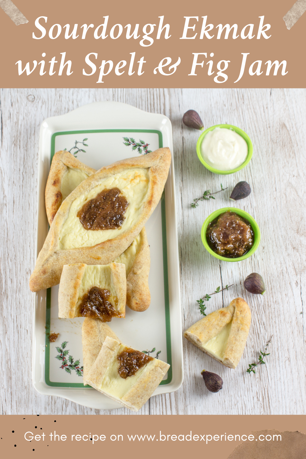 Sourdough Ekmak with Spelt & Fig Jam